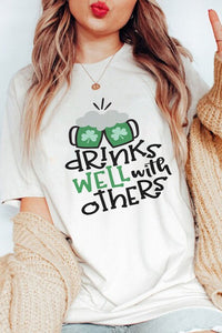 Drinks Well with Others T-Shirt