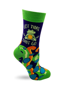 Let That Shit Go Women's Socks