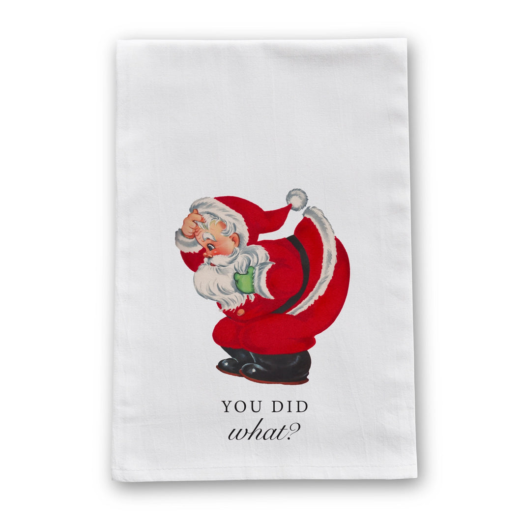 You Did What Towel