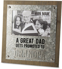 Load image into Gallery viewer, Great Dad Gets Promoted to Grandpa Frame
