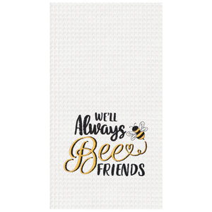 Always Bee Friends Towel