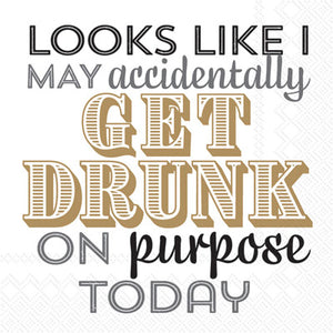 Drunk On Purpose Cocktail Napkin